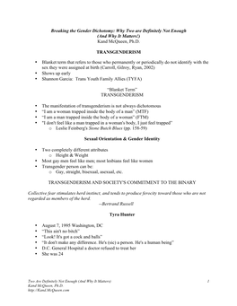 Breaking the Gender Dichotomy: Why Two Are Definitely Not Enough (And Why It Matters!) Kand Mcqueen, Ph.D