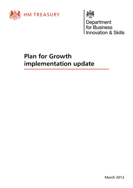 The Plan for Growth Implementation Update