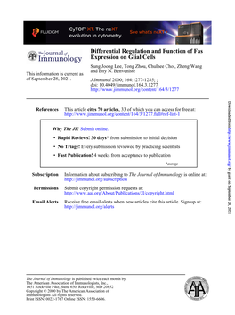 Differential Regulation and Function of Fas Expression on Glial Cells Sung Joong Lee, Tong Zhou, Chulhee Choi, Zheng Wang and Etty N