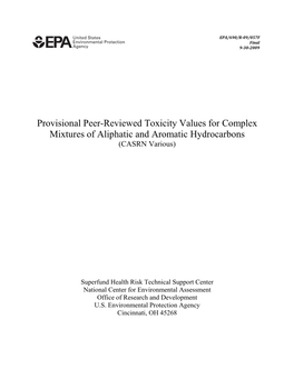 Provisional Peer-Reviewed Toxicity Values for Mixtures of Aliphatic And