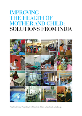 Improving the Health of Mother and Child: Solutions from India