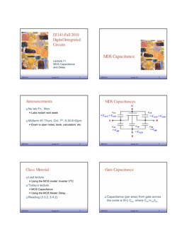 MOS Capacitance Lecture 11 MOS Capacitance and Delay