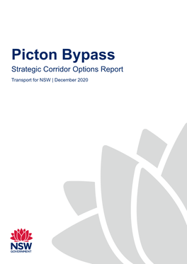 Picton Bypass Strategic Corridor Options Report Transport for NSW | December 2020