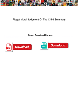 Piaget Moral Judgment of the Child Summary