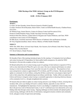 Fifth Meeting of the WHO Advisory Group on the EVD Response WHO HQ 14:00 – 15:30, 15 January 2015