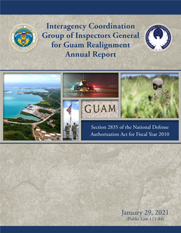 Interagency Coordination Group of Inspectors General for Guam Realignment Annual Report