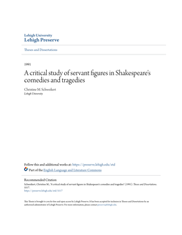 A Critical Study of Servant Figures in Shakespeare's Comedies and Tragedies Christine M