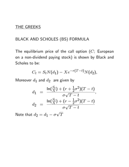 (BS) FORMULA the Equilibrium Price of the Call Option ('; European on A