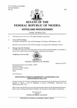 SENATE of the FEDERAL REPUBLIC of NIGERIA VOTES and PROCEEDINGS Tuesday, 5Th March, 2013