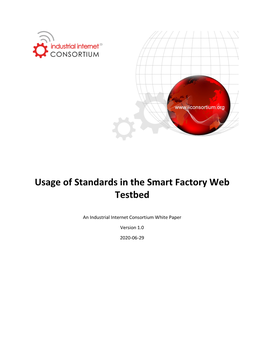 Usage of Standards in the Smart Factory Web Testbed