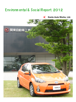 Kanto Auto Works Environmental & Social Report