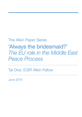 The EU Role in the Middle East Peace Process