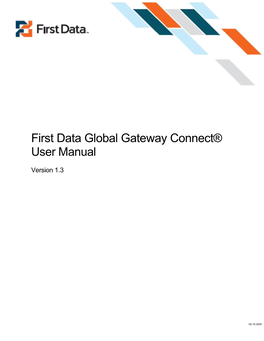 First Data Global Gateway Connect® User Manual