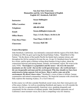 San José State University Humanities and the Arts/ Department of English English 167, Steinbeck, Fall 2013 Instructor: Susan Sh