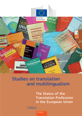 The Status of the Translation Profession in the European Union 7/2012