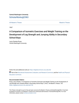 A Comparison of Isometric Exercises and Weight Training on the Development of Leg Strength and Jumping Ability in Secondary School Boys