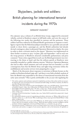 Skyjackers, Jackals and Soldiers: British Planning for International Terrorist Incidents During the 1970S