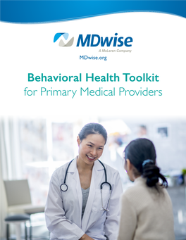 Behavioral Health Toolkit for Primary Medical Providers Foreword