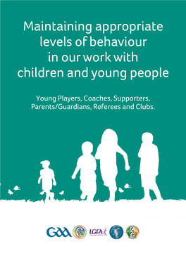 Maintaining Appropriate Levels of Behaviour in Our Work with Children and Young People