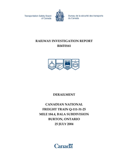 Railway Investigation Report R04t0161 Derailment