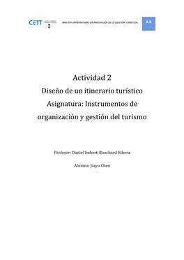 Actividad 2 Diseño De Un Itinerario Turístico Asignatura: Instrumentos De