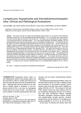 Lymphocytic Hypophysitis and Infundibuloneurohypophy- Sitis; Clinical and Pathological Evaluations