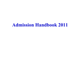 Admission Guidelines