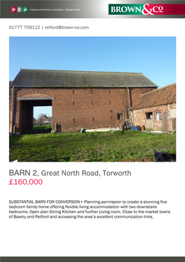 BARN 2, Great North Road, Torworth £160,000