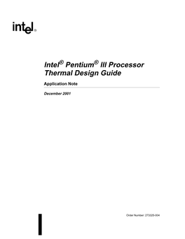 Intel Pentium III Processor Thermal Design Guidelines (Order Number 245087)