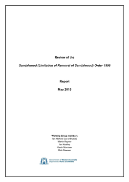 (Limitation of Removal of Sandalwood) Order 1996 Report May 2015