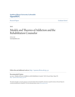 Models and Theories of Addiction and the Rehabilitation Counselor Nora J
