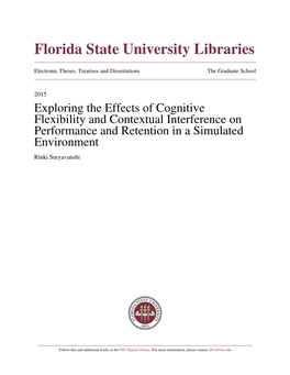 Exploring the Effects of Cognitive Flexibility and Contextual Interference on Performance and Retention in a Simulated Environment Rinki Suryavanshi