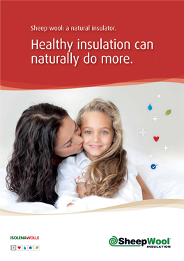 Healthy Insulation Can Naturally Do More