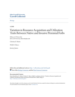 Variation in Resource Acquisition and Utilization Traits Between Native and Invasive Perennial Forbs Rebecca E
