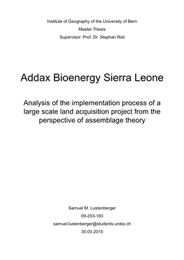 Addax Bioenergy Sierra Leone. an Assemblage of a Large Scale Land