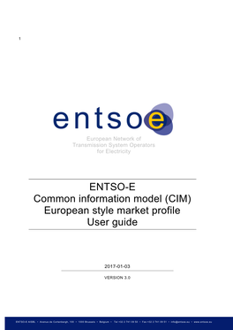 Common Information Model (CIM) European Style Market Profile User Guide