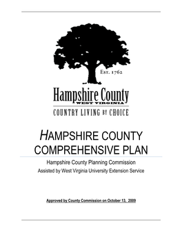 HAMPSHIRE COUNTY COMPREHENSIVE PLAN Hampshire County Planning Commission Assisted by West Virginia University Extension Service