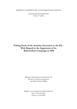 Taking Stock of the Austrian Accession to the EU : with Regard to the Arguments of Its Referendum Campaign in 1994