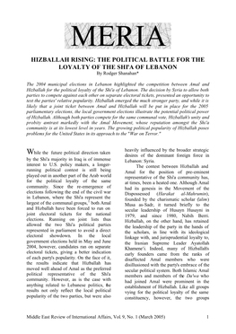 HIZBALLAH RISING: the POLITICAL BATTLE for the LOYALTY of the SHI'a of LEBANON by Rodger Shanahan*