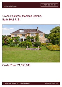 Green Pastures, Monkton Combe, Bath, BA2 7JE Guide Price