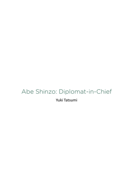 Abe Shinzo: Diplomat-In-Chief Yuki Tatsumi 66 | Joint U.S.-Korea Academic Studies