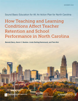 How Teaching and Learning Conditions Affect Teacher Retention and School Performance in North Carolina