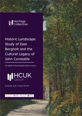 Historic Landscape Study of East Bergholt and the Cultural Legacy of John Constable