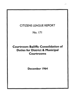 Courtroom Bailiffs: Consolidation of Duties for District and Municipal