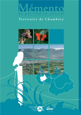 Du Patrimoine Naturel Territoire De Chambéry Utilisez Le Sommaire Ci-Après Pour Naviguer Dans Le Document !