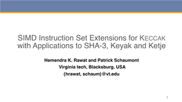 SIMD Instruction Set Extensions for KECCAK with Applications to SHA-3, Keyak and Ketje