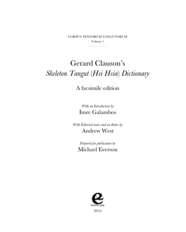 Sir Gerard Clauson and His Skeleton Tangut Dictionary