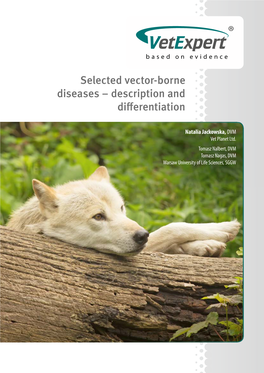 Selected Vector-Borne Diseases – Description and Differentiation