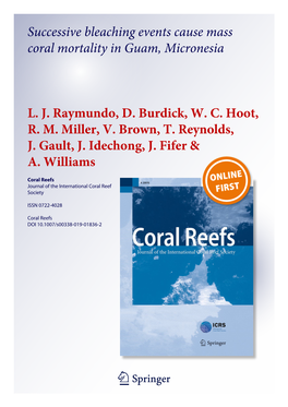 Successive Bleaching Events Cause Mass Coral Mortality in Guam, Micronesia