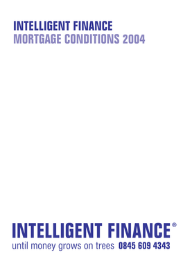 Intelligent Finance Mortgage Conditions 2004